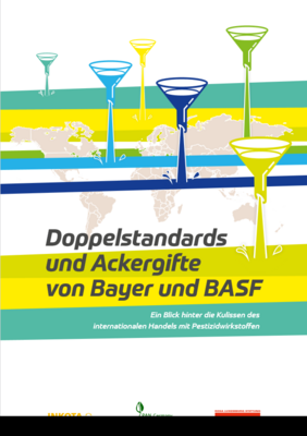 Doppelstandards und Ackergifte von Bayer und BASF