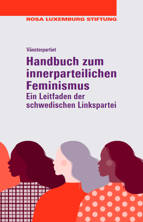 Handbuch zum innerparteilichen Feminismus