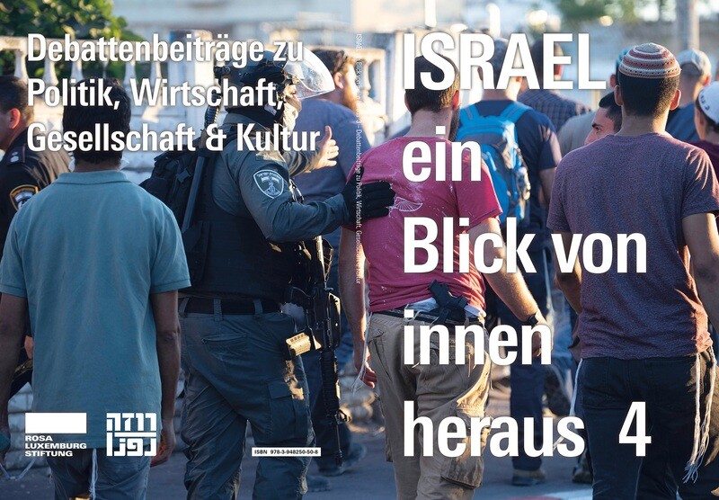 Israel - Ein Blick von innen heraus 4
