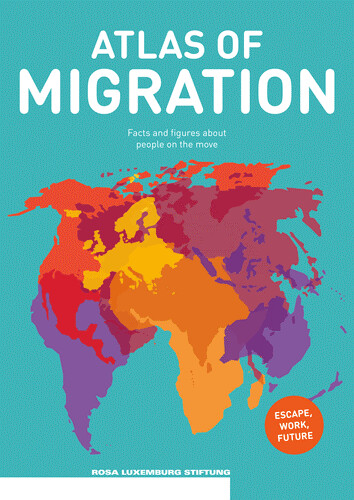 Atlas Of Migration (engl.)