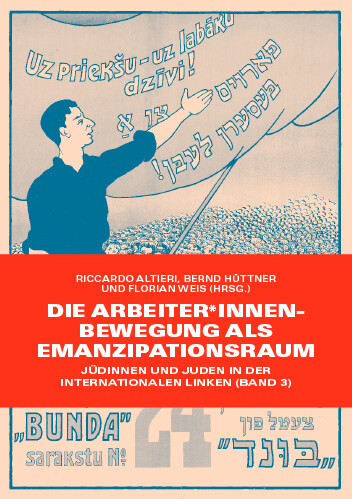 Die Arbeiter*innen-Bewegung als Emanzipationsraum