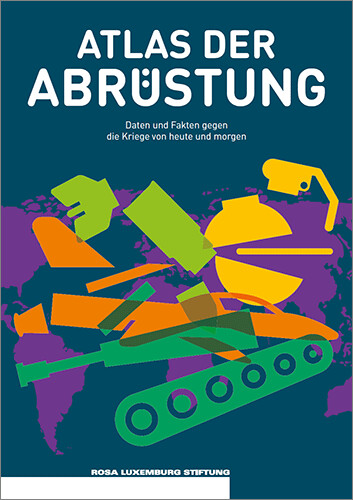 Atlas der Abrüstung