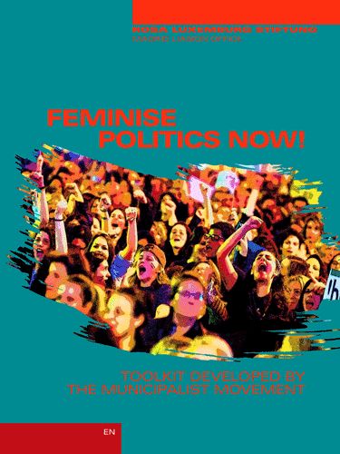 Feminise Politics Now!