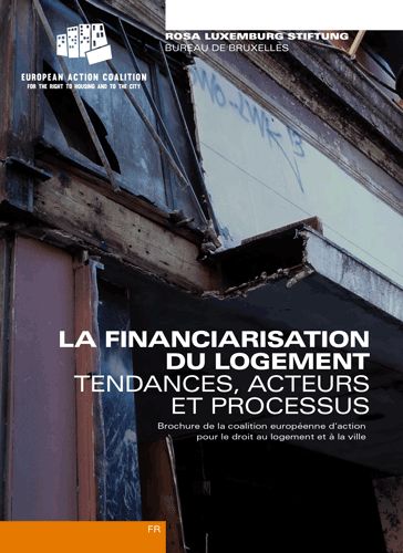 La Financiarisation du Logement
