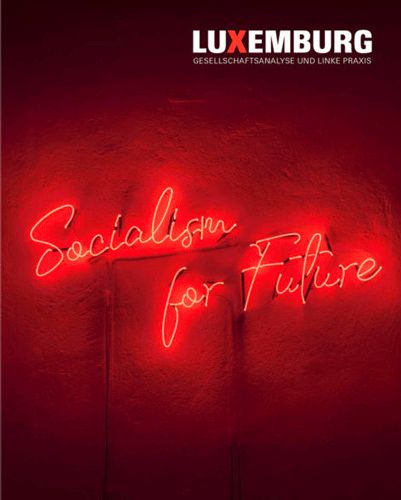 Luxemburg Spezial - Socialism for Future (engl.)
