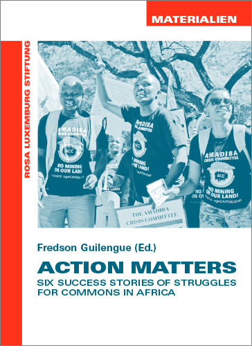 Action Matters (Materialien Nr. 33)(engl.)