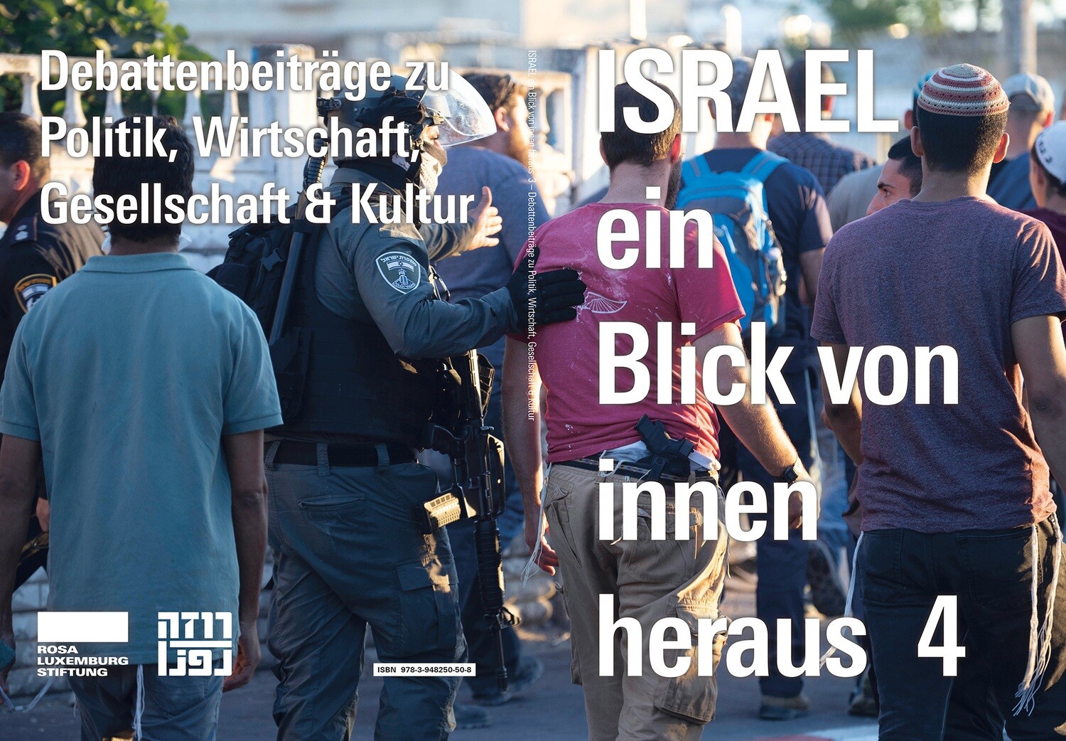 Israel - Ein Blick von innen heraus 4