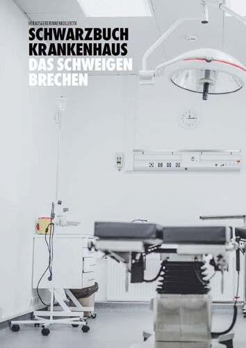 Schwarzbuch Krankenhaus