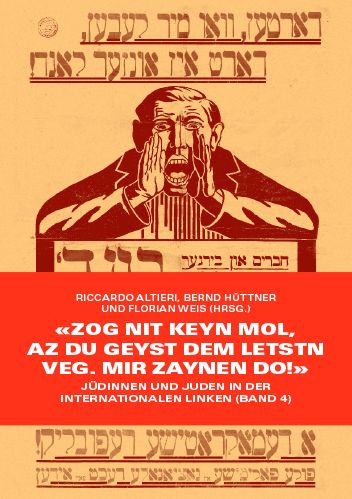 Jüdinnen und Juden in der internationalen Linken  (Band 4)