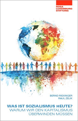 Was ist Sozialismus heute? (3. Auflage)