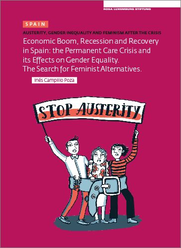 Austerity. Gender Inequality and Feminism After The Crisis (Spain )(engl.)