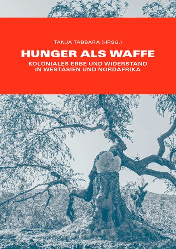 Hunger als Waffe (Luxemburg Beiträge Nr. 32)