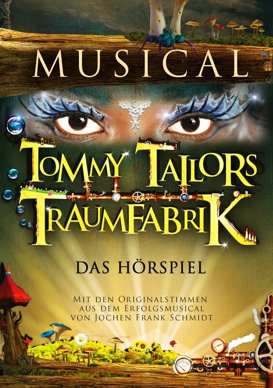 Hörspiel-CD &quot;TOMMY TAILORS TRAUMFABRIK - Das Musical&quot;