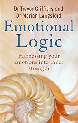 Book 'Emotional Logic: Harnessing your emotions into inner strength'