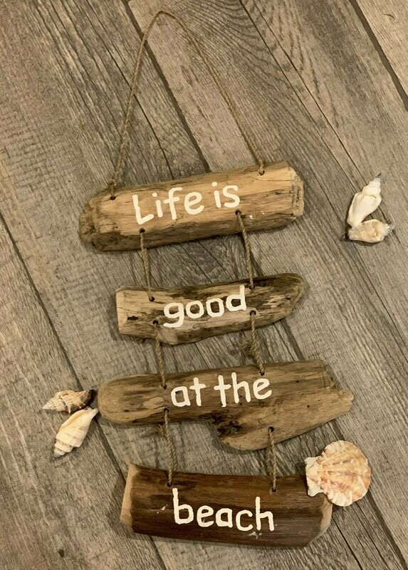 Drijfhouten hangbord 'Life is good at the beach'