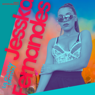 La Chanty (Remix) - Jesska Fernandes