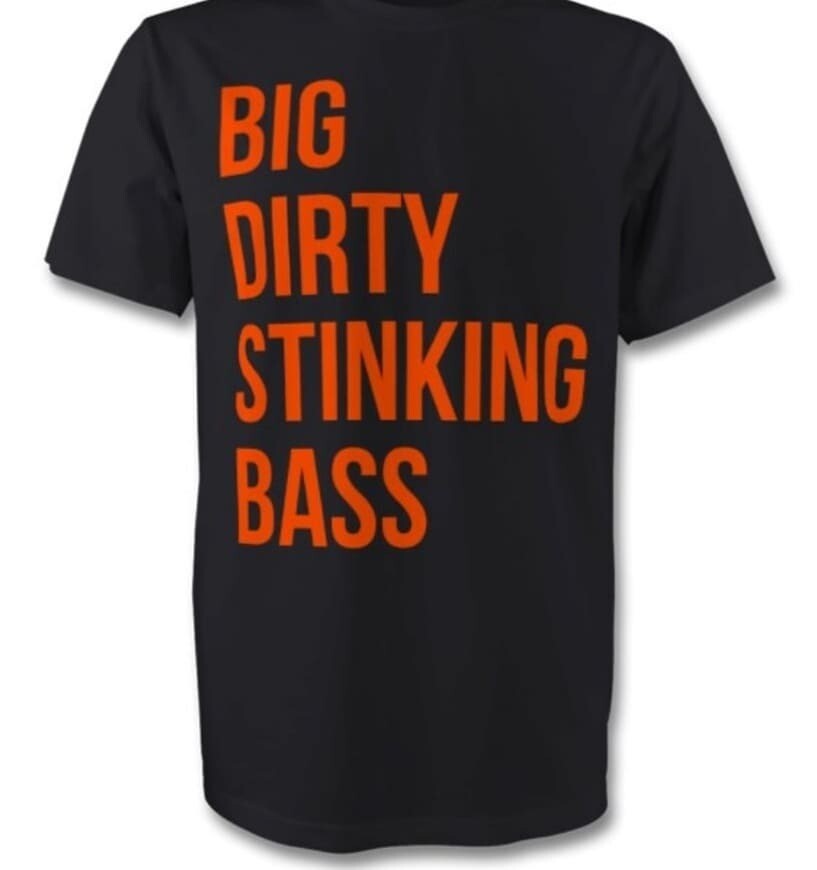 Big Dirty Stinking Bass Big Dirty Stinking Bass