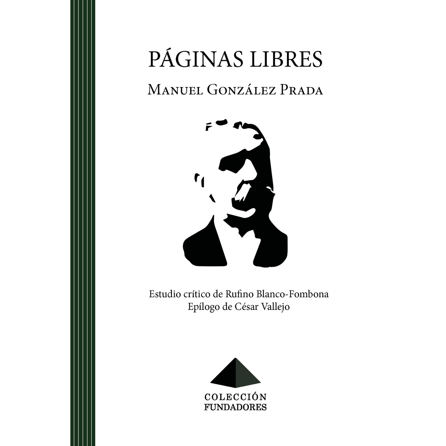 Manuel González Prada: Páginas libres