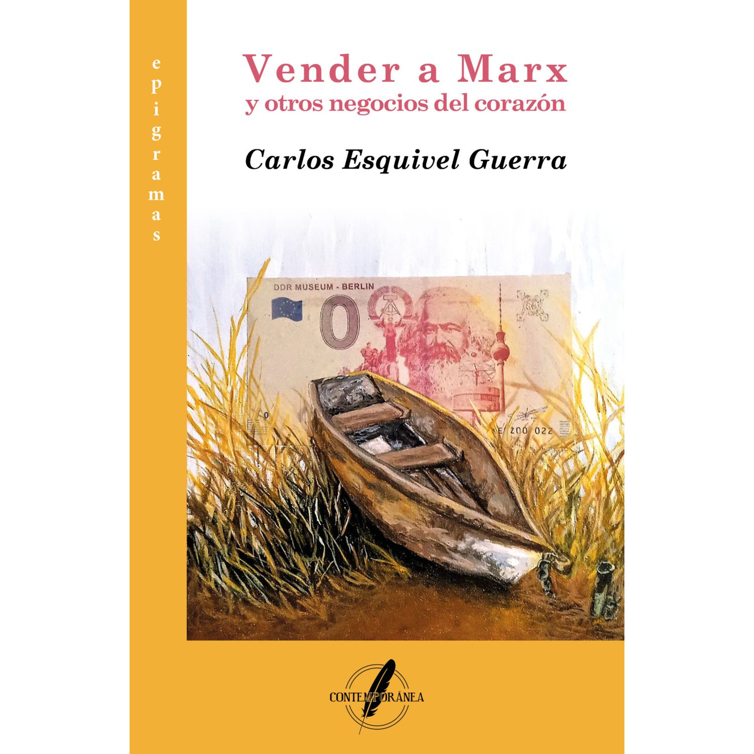 Vender a Marx y otros negocios del corazón
