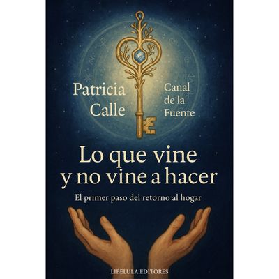Lo que vine y no vine a hacer: El primer paso del retorno al hogar