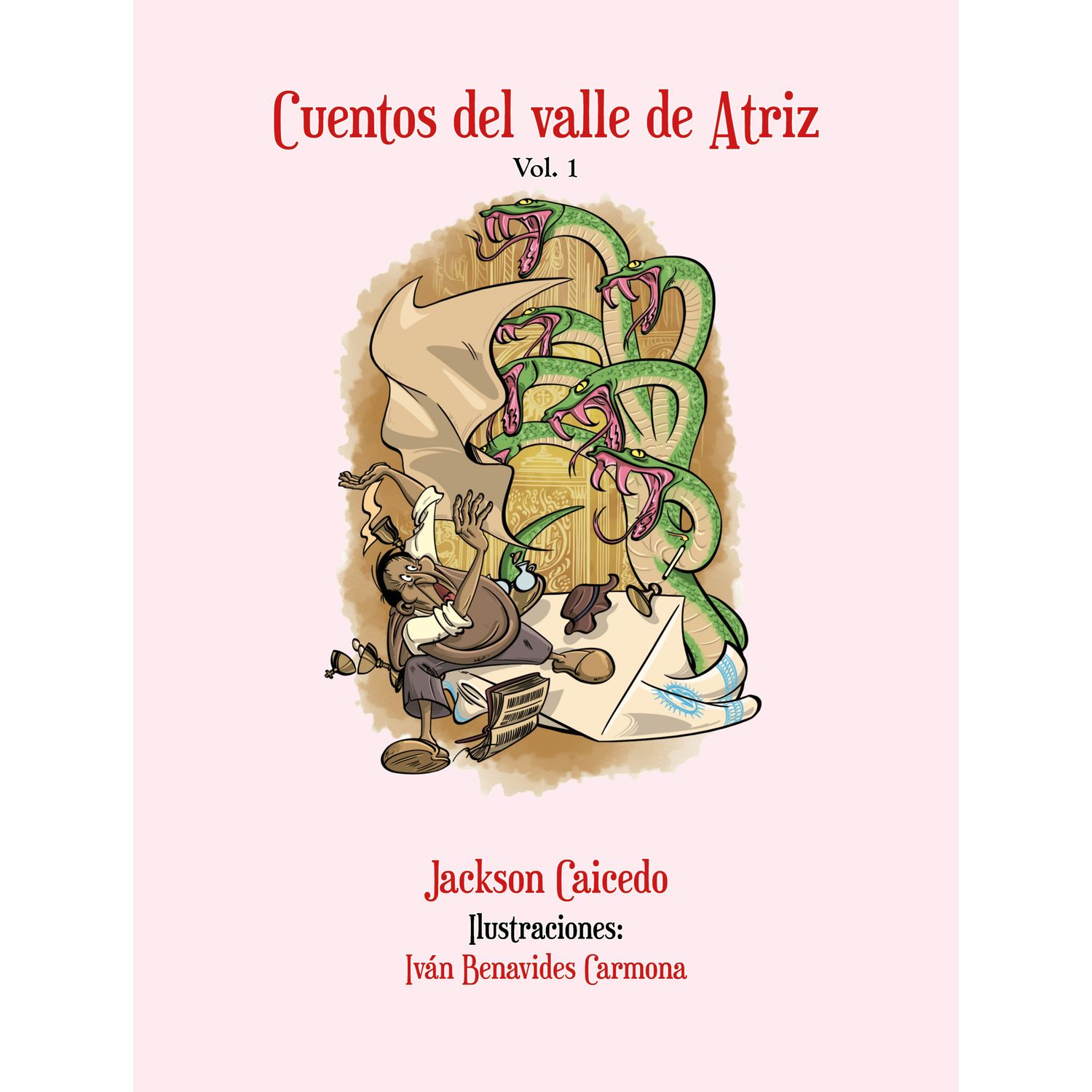 Cuentos del valle de Atriz (Vol. 1)