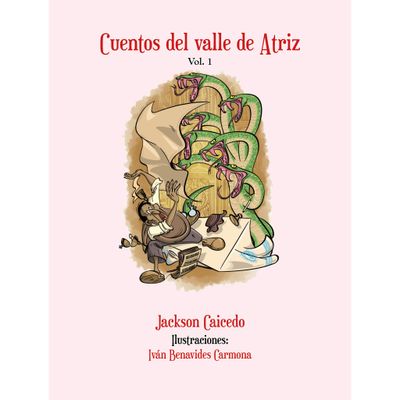 Cuentos del valle de Atriz (Vol. 1)