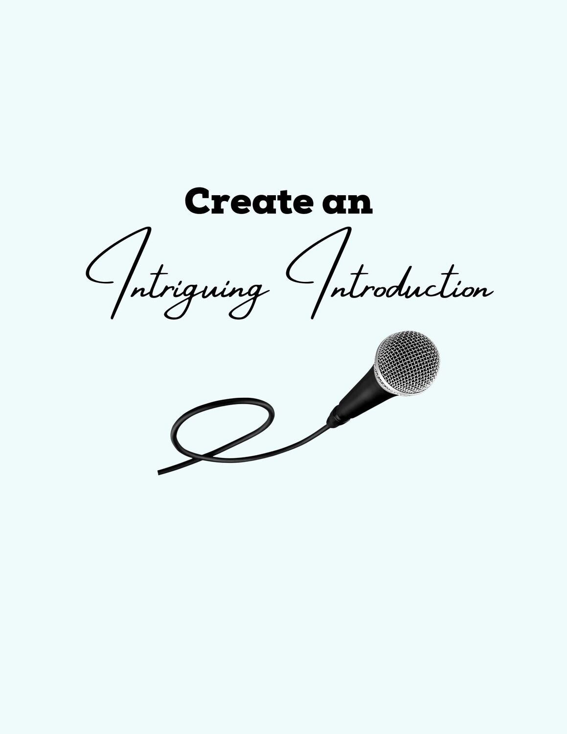 3 Steps to Creating an Intriguing Introduction