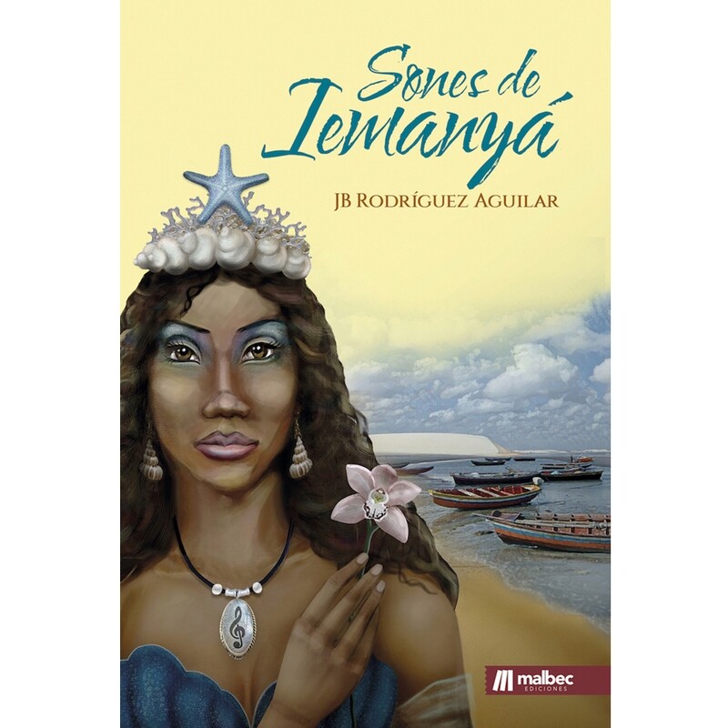 Sones de Iemanyá / JB Rodríguez Aguilar