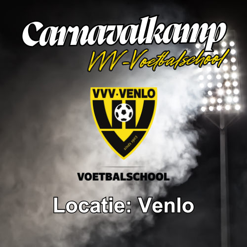 Carnavalkamp VVV-Venlo (18.02 t/m 20.02 2026)