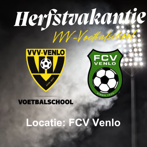 Herfstvakantie kamp FCV Venlo (14-10 t/m 16-10 2025)