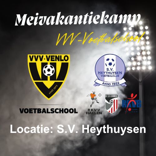 Meivakantiekamp S.V. Heythuysen (29-04 t/m 01-05 2026)