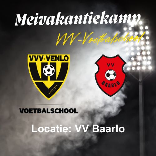 Meivakantiekamp VV Baarlo (28-04 t/m 30-04 2026) Meivakantiekamp VV Baarlo (28-04 t/m 30-04 2026)