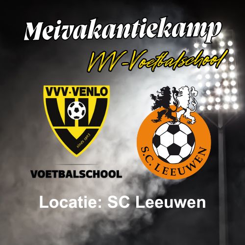 Meivakantiekamp SC Leeuwen Roermond (29-04 t/m 01-05 2026) Meivakantiekamp SC Leeuwen Roermond (29-04 t/m 01-05 2026)