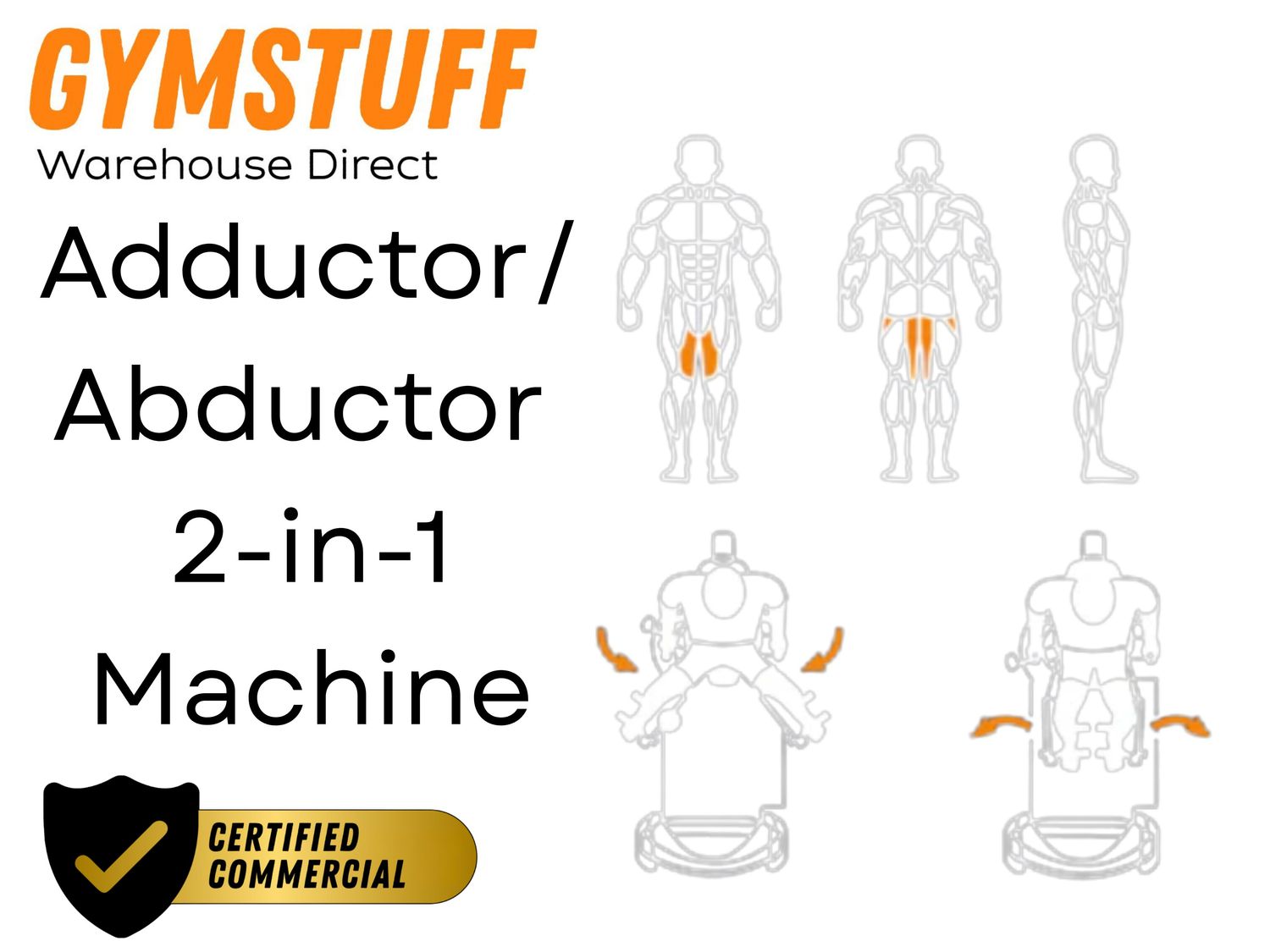 GYMSTUFF - Adductor/Abductor  2-in-1 Machine