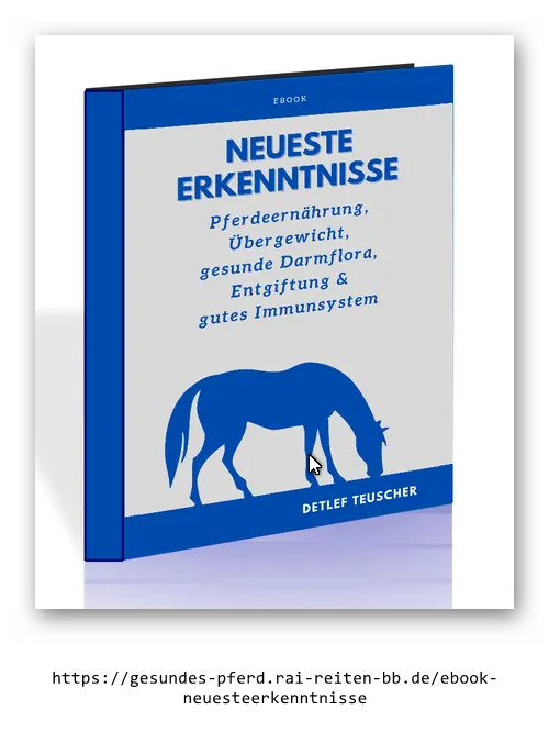 E-Book: Pferdegesundheit: Darmflora, Ernährung, Immunsystem, Entgiftung