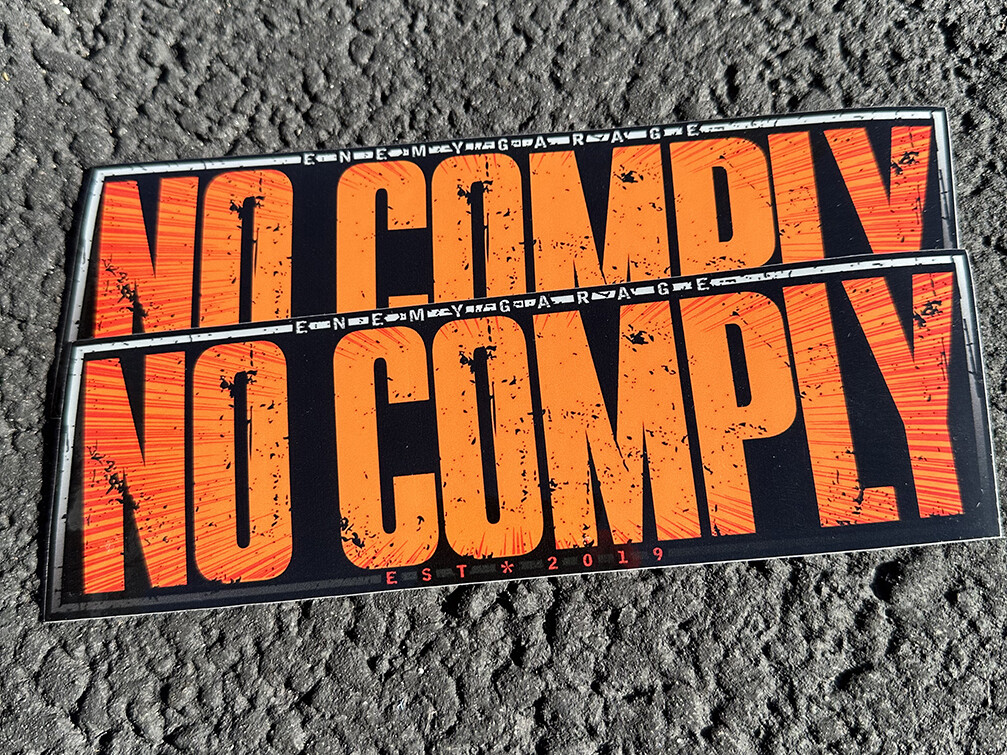NO COMPLY big slap