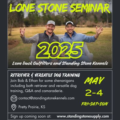 Lone Stone Retrieving & Versatile Dog Seminar Lone Stone Retrieving & Versatile Dog Seminar