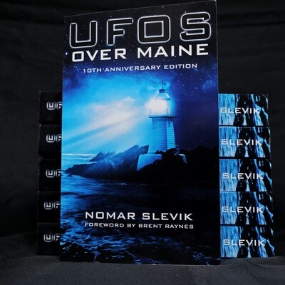 UFOs Over Maine: 10th Anniversary Edition