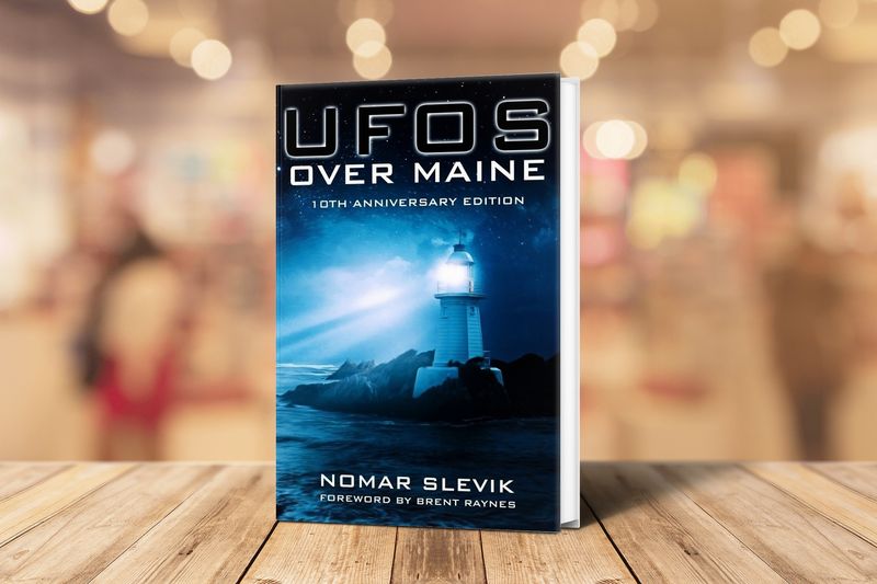 UFOs Over Maine: 10th Anniversary Edition