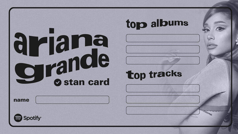 Ariana Grande Stan Card