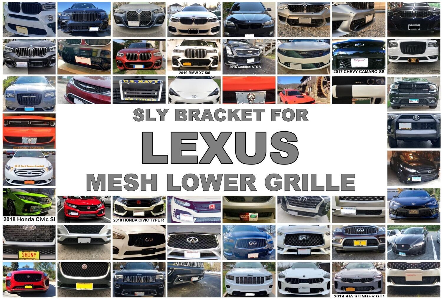 SLY BRACKET FOR LEXUS MODELS WITH MESH STYLE LOWER GRILLE