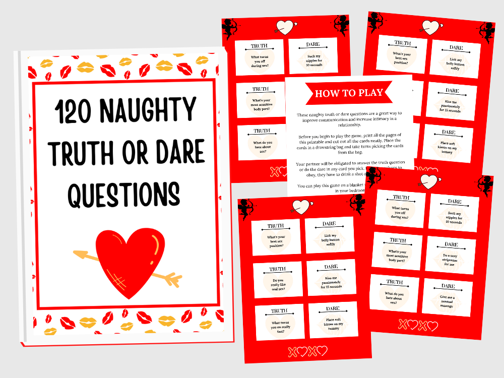 120 Naughty Truth Or Dare Questions