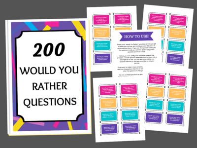 200 Would You Rather Questions 200 Would You Rather Questions