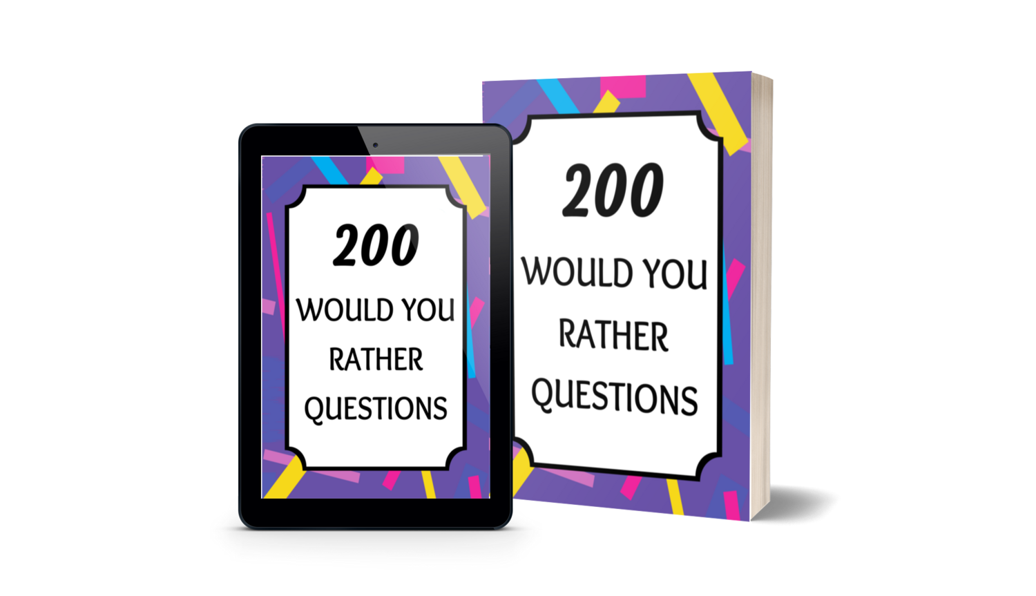 200 Would You Rather Questions