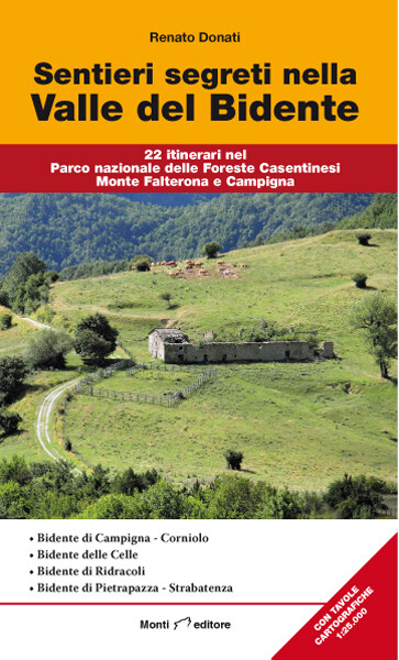 Sentieri segreti nella Valle del Bidente