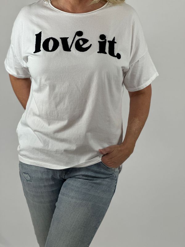 T-Shirt "Love it", weiß