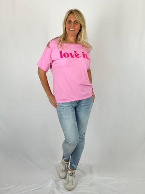 T-Shirt "Love it", rosa