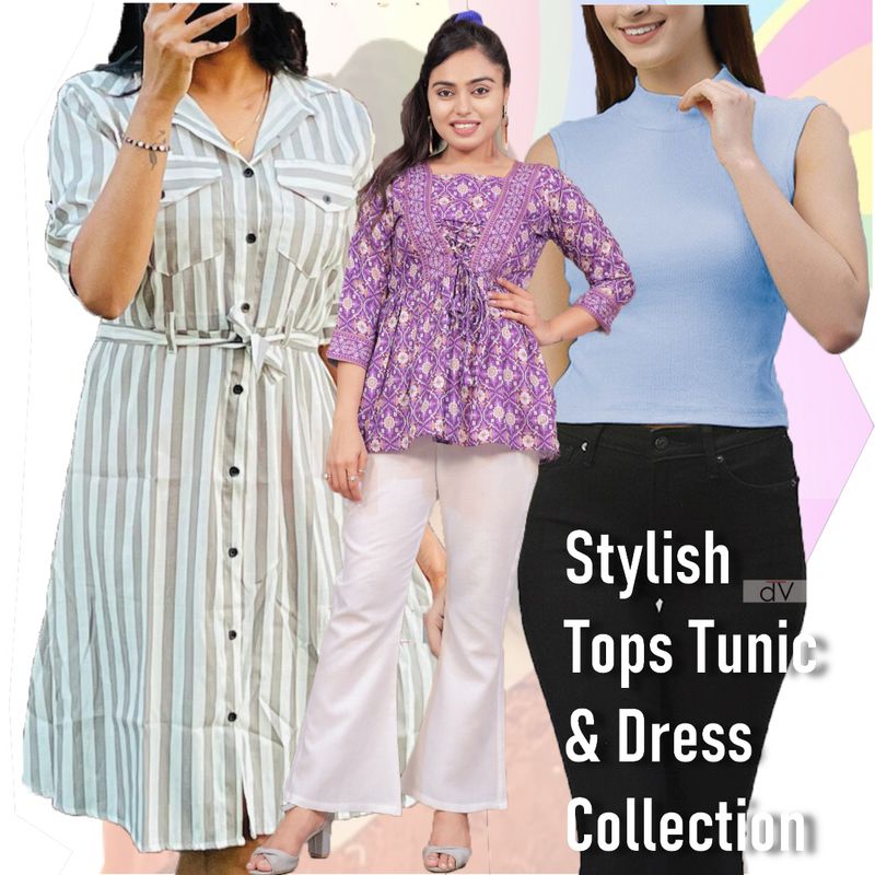 Top Tunics and Dresses