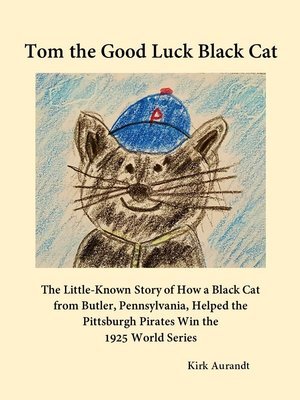 Tom the Good Luck Black Cat (Paperback Edition)