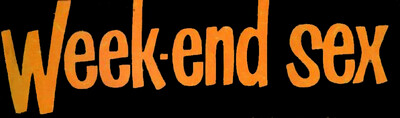 Weekend Sex